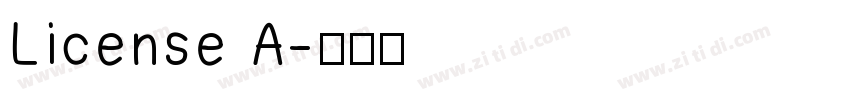 License A字体转换
